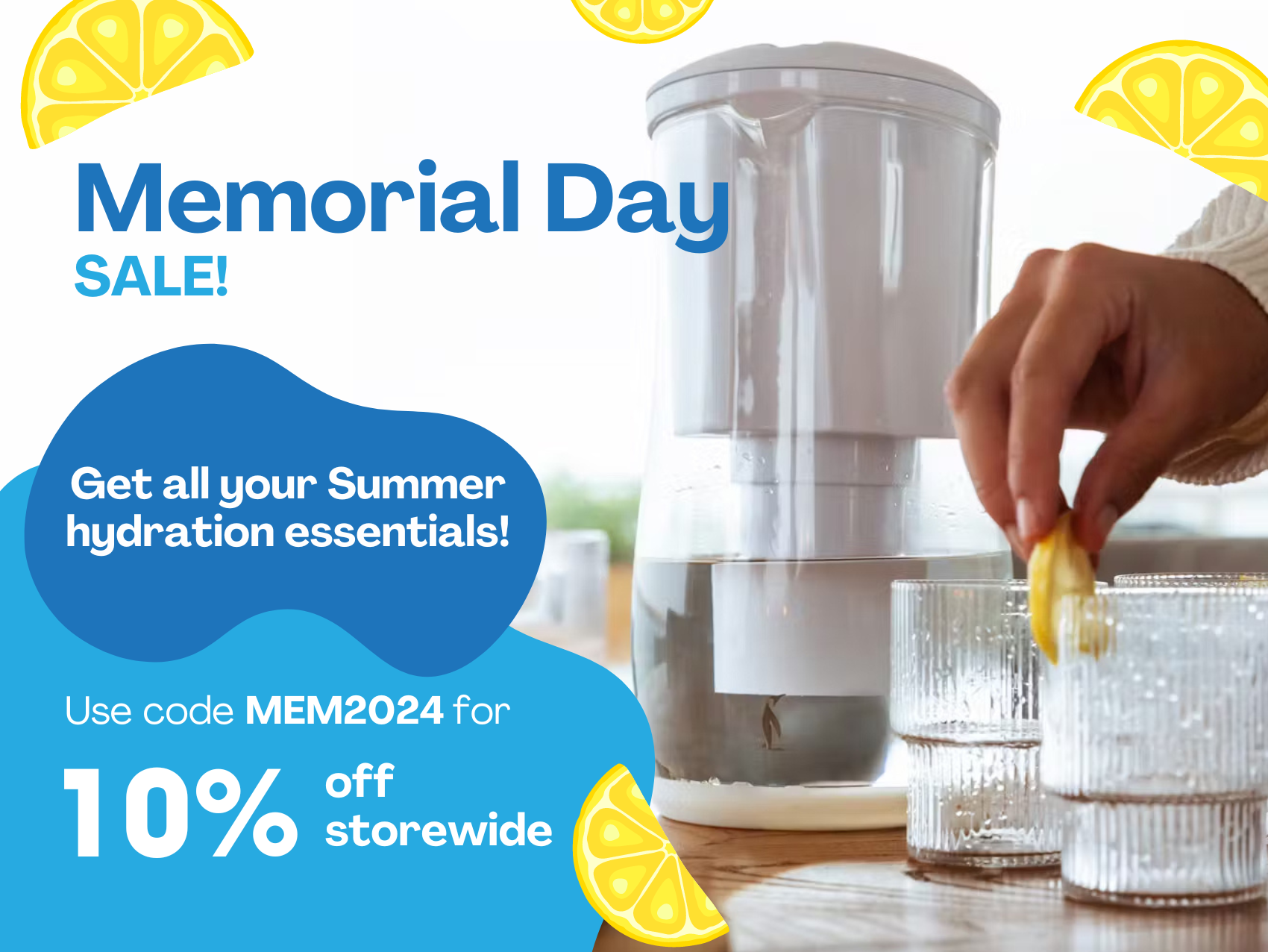 Memorial Day Special: 10% off store-wide